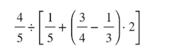 (4)/(5)div [(1)/(5)+((3)/(4)-(1)/(3))cdot 2]